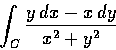 \begin{displaymath}\int_{C}\frac{y\,dx-x\,dy}{x^2+y^2}
\end{displaymath}